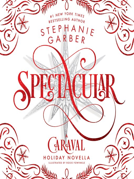 Title details for Spectacular by Stephanie Garber - Available